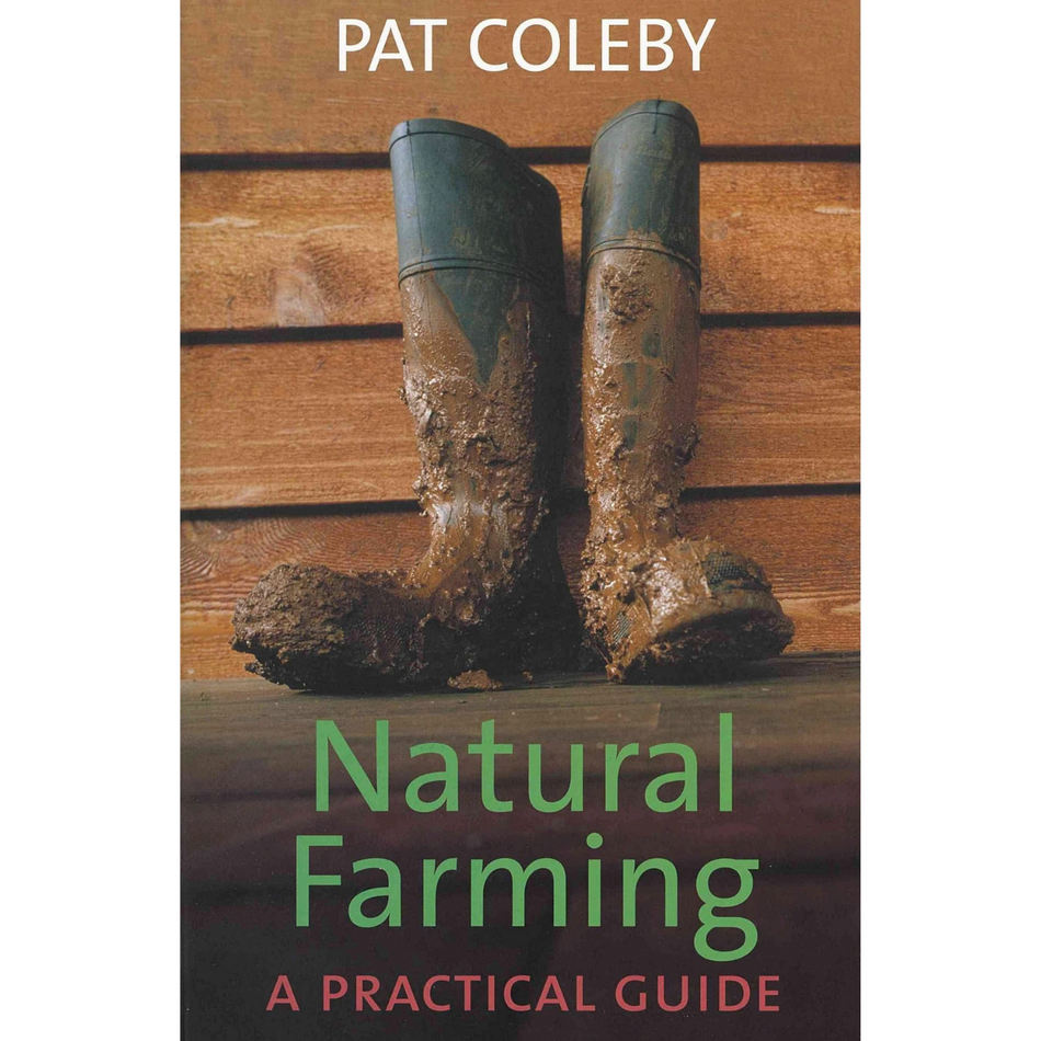 Natural Farming - a Practical Guide