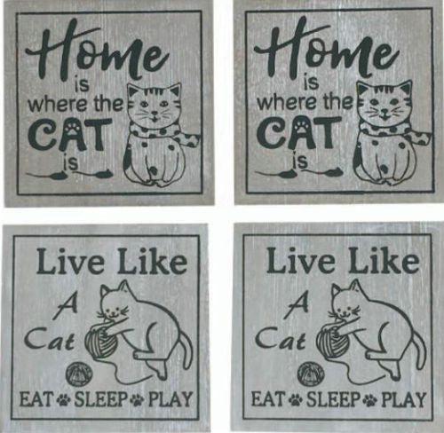 "Home is where the cats is" Cat Coaster Square - 4 PIECE