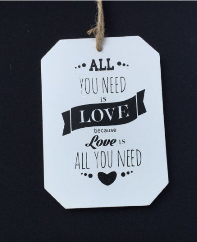 "All You Need is Love" Hanging Plaque